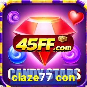 claze77 con